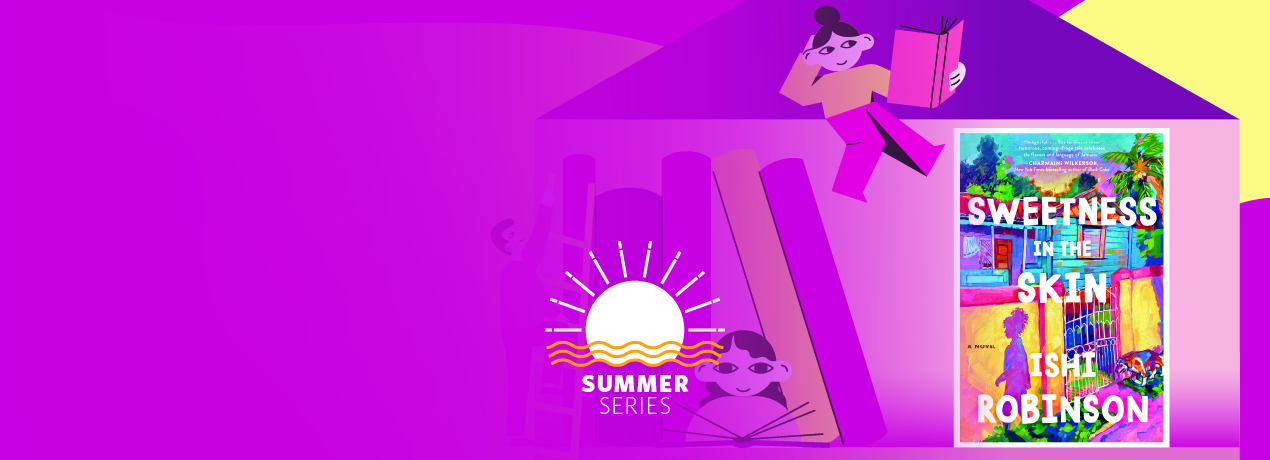 alumni UBC Online Book Club May 2025: Sweetness in the Skin by Ishi Robinson